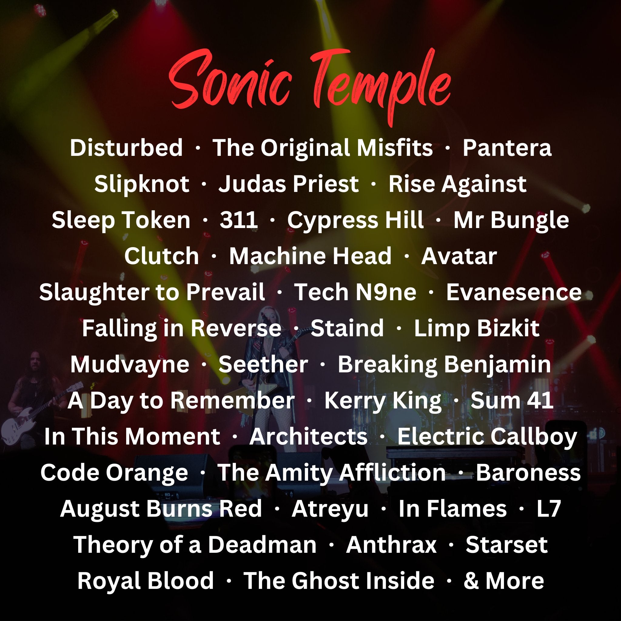 Lineup - Sonic Temple